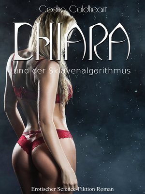cover image of Chiara und der Sklavenalgorithmus